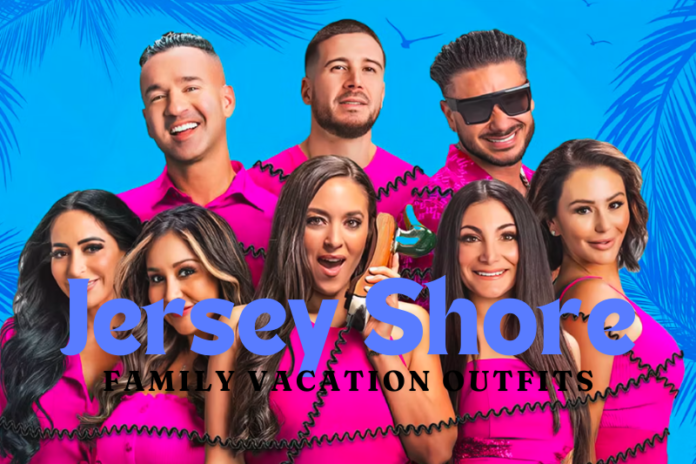 Jersey Shore Family Vacation outfits