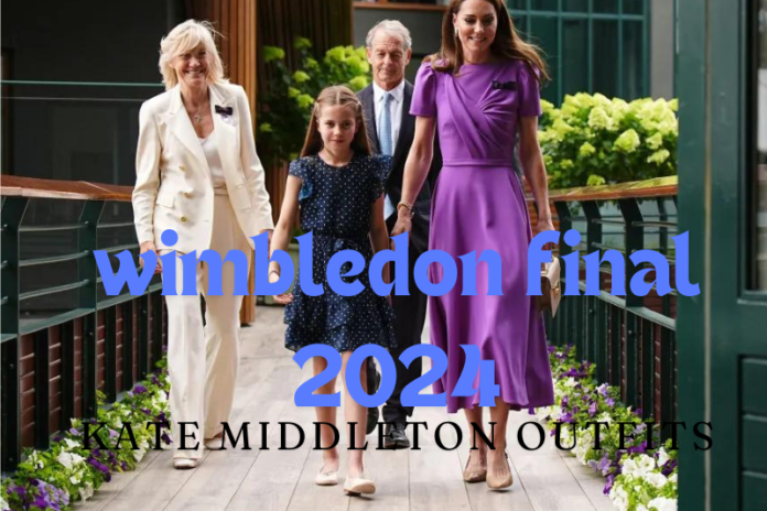 wimbledon final 2024 Kate Middleton outfits